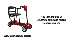 The How and Why of Selecting the Right Folding Scooter for You